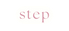 step