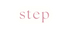 step